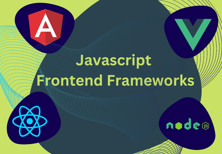 javascript frontend Frameworks